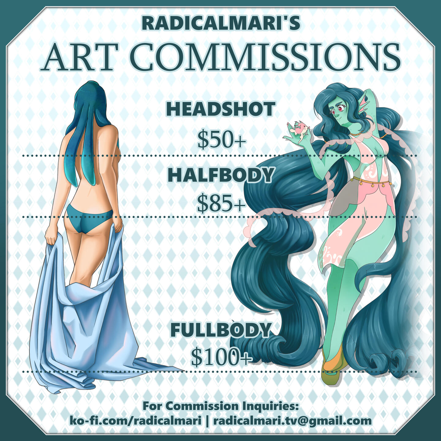 RADICALMARI'S ART COMMISSIONS Headshot - $50+ Halfbody - $85+ Fullbody - $100+ For commission inquiries: ko-fi.com/radicalmari | radicalmari.tv@gmail.com